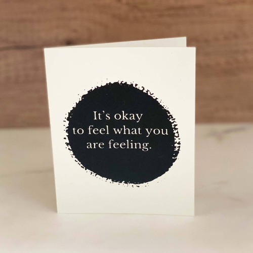 Feel Your Feelings Greeting Card